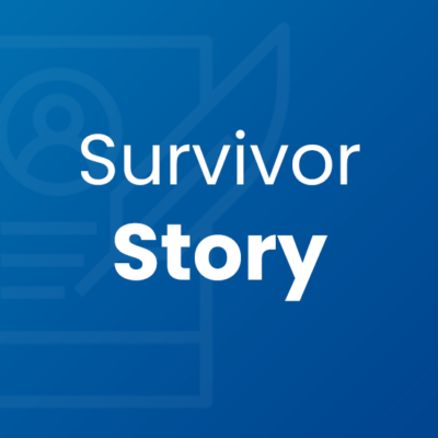 Survivor Story